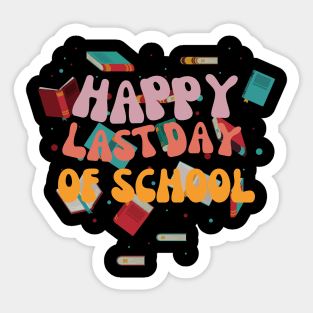 Happy Last Day Of School Hello Summer Students And Teachers Sticker